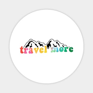 Colorful Travel More Magnet